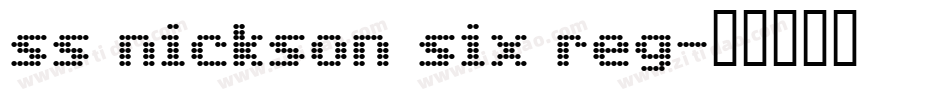 ss nickson six reg字体转换